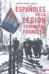 ESPAÑOLES EN LA LEGIÓN EXTRANJERA FRANCESA