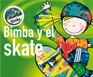 BIMBA Y EL SKATE