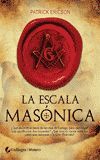LA ESCALA MASÓNICA