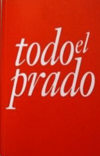 TODO EL PRADO