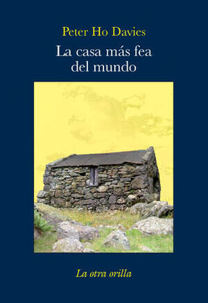 LA CASA MÁS FEA DEL MUNDO