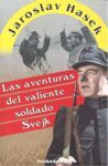 LAS AVENTURAS DEL VALIENTE SOLDADO SVEJK