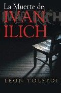 LA MUERTE DE IVAN ILICH