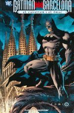 BATMAN: BARCELONA. EL CAVALLER DEL DRAC
