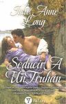 SEDUCIR A UN TRUHÁN