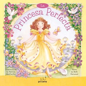 LA PRINCESA PERFECTA