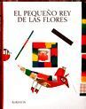 EL PEQUEÑO REY DE LAS FLORES