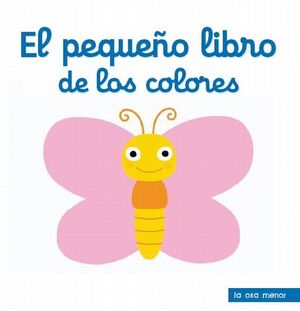 EL PEQUEÑO LIBRO DE LOS COLORES