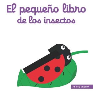 EL PEQUEÑO LIBRO DE LOS BICHOS