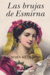 LAS BRUJAS DE ESMIRNA