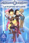 CÓDIGO LYOKO. LA LEYENDA DEL LYOKO