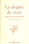 LA ALEGRÍA DE VIVIR: POEMAS PARA EL CRECIMIENTO INTERIOR