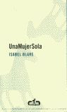 UNA MUJER SOLA
