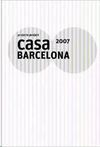 PROYECTO CASA BARCELONA 2007 PROJECT