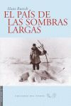 PAIS DE LAS SOMBRAS LARGAS 3ªED