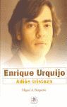 ENRIQUE URQUIJO