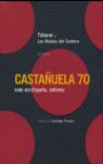 CASTAÑUELA 70
