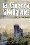 LA GUERRA DE LAS RELIGIONES