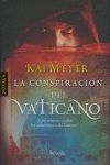 LA CONSPIRACIÓN DEL VATICANO