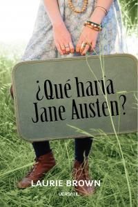 ¿QUÉ HARÍA JANE AUSTEN?