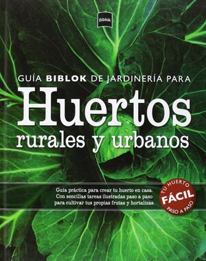 HUERTOS RURALES Y URBANOS