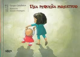UNA PEQUEÑA MONSTRUO (CARTONÉ)