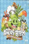 ANGRY BIRDS. EL LIBRO DE RECETAS