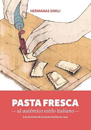 PASTA FRESCA AL AUTÉNTICO ESTILO ITALIANO