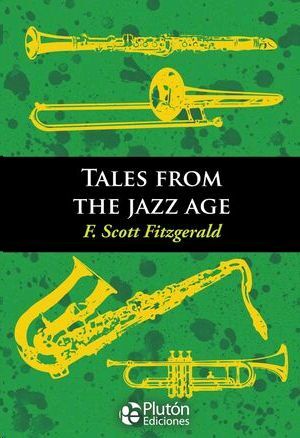 TALES FROM THE JAZZ AGE