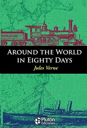 AROUND THE WORLD IN EIGHTY DAYS