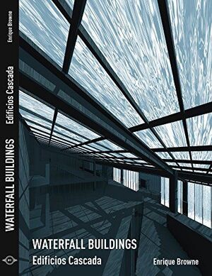 WATERFALL BUILDINGS / EDIFICIOS CASCADA