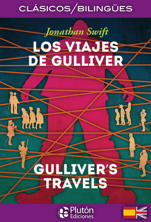 LOS VIAJES DE GULLIVER / GULLIVER'S TRAVELS