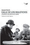 CALLE DE LOS MALEFICIOS