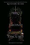 UN TRONO OSCURO