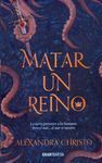 MATAR A UN REINO