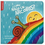 ¿CÓMO HAGO UN ARCOÍRIS?