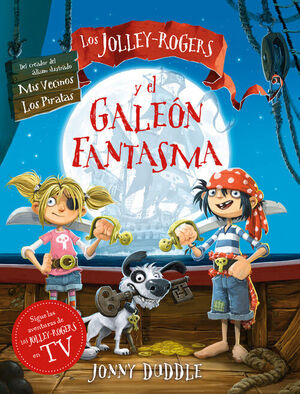 01. JOLLEY-ROGERS Y EL GALEON FANTASMA, LOS