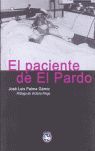 EL PACIENTE DEL PARDO