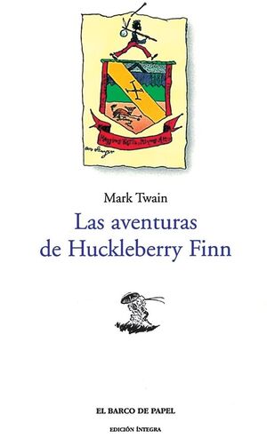 LAS AVENTURAS DE HUCKLEBERRY FINN