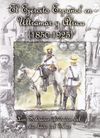EL EJÉRCITO ESPAÑOL EN ULTRAMAR Y ÁFRICA, 1850-1925