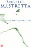 NINGUNA ETERNIDAD COMO LA MÍA
