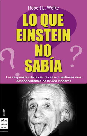 LO QUE EINSTEIN NO SABÍA