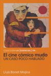 EL CINE CÓMIDO MUDO. UN CASO POCO HABLADO