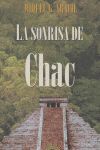 LA SONRISA DE CHAC