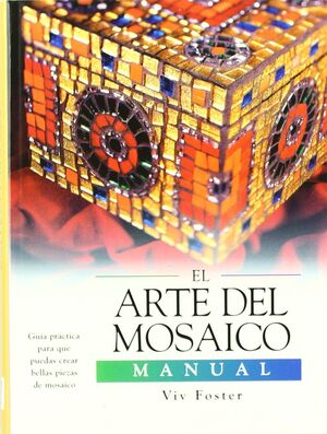 EL ARTE DEL MOSAICO