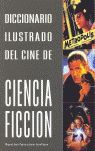DICCIONARIO ILUSTRADO DEL CINE DE CIENCIA FICCIÓN