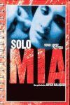 SOLO MIA