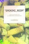 SMOKING ROOM