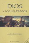 DIOS Y LOS NÁUFRAGOS