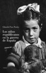 LOS NIÑOS REPUBLICANOS EN LA GUERRA DE ESPAÑA